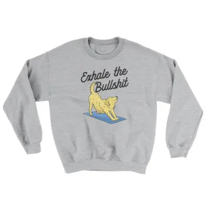 Exhale The Bullshit Ugly Sweater