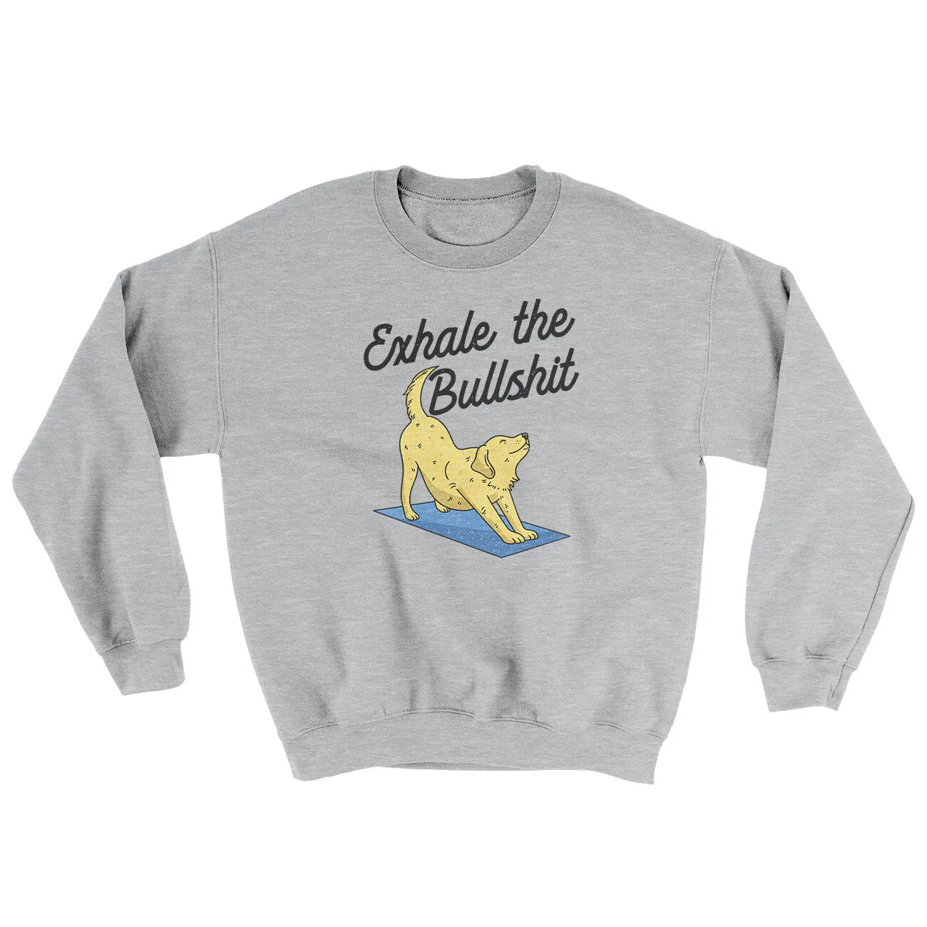 Exhale The Bullshit Ugly Sweater