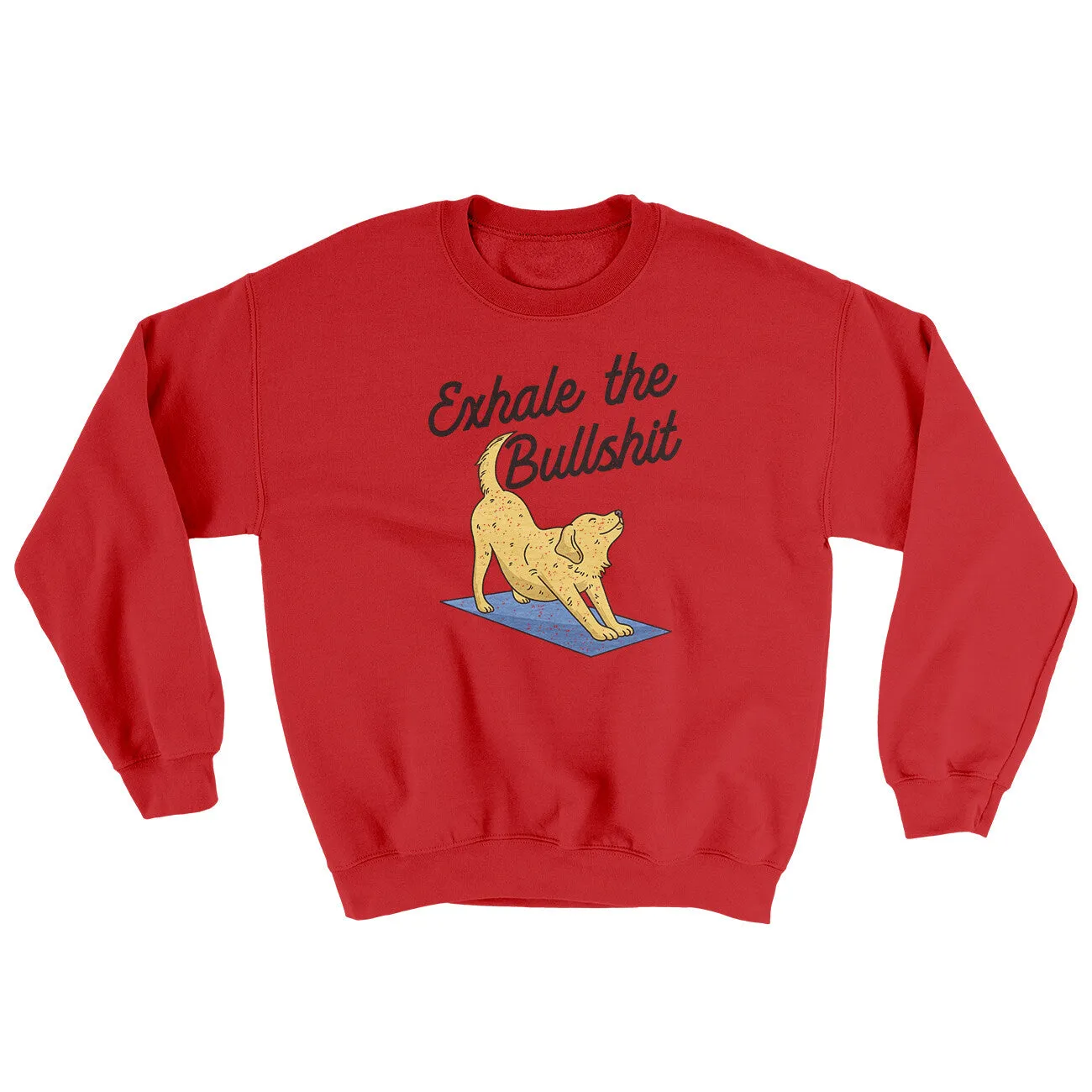 Exhale The Bullshit Ugly Sweater