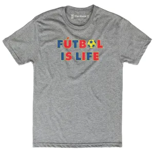 Futbol Is Life The Home T