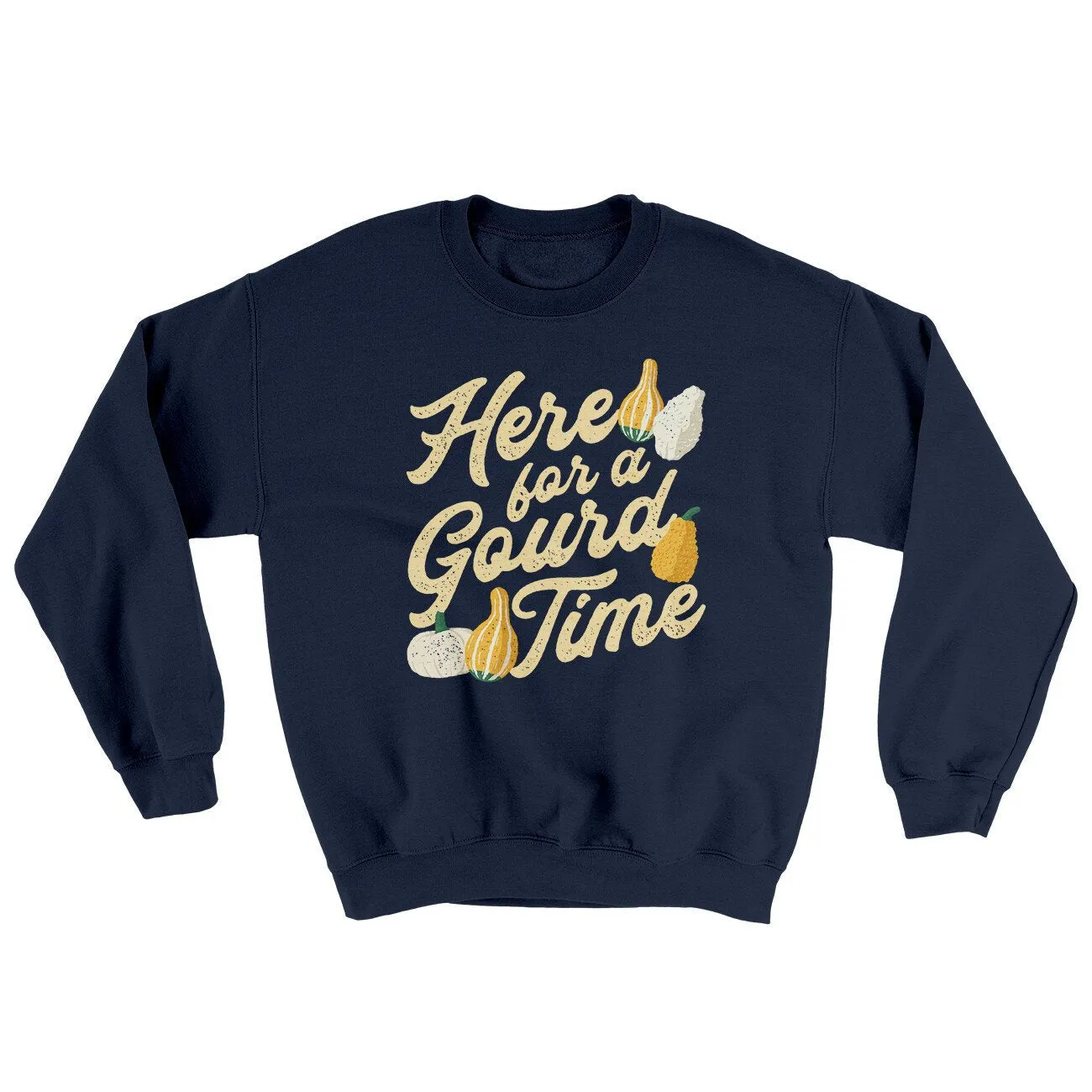 Here For A Gourd Time Ugly Sweater