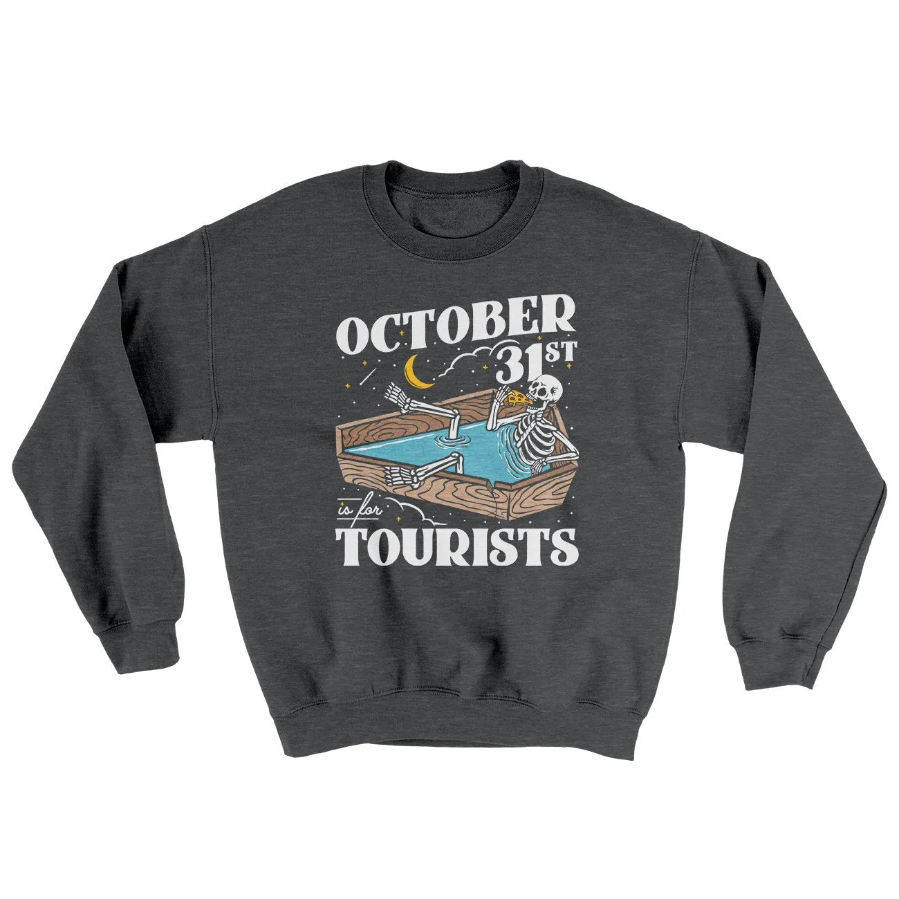 October 31st Is For Tourists Ugly Sweater