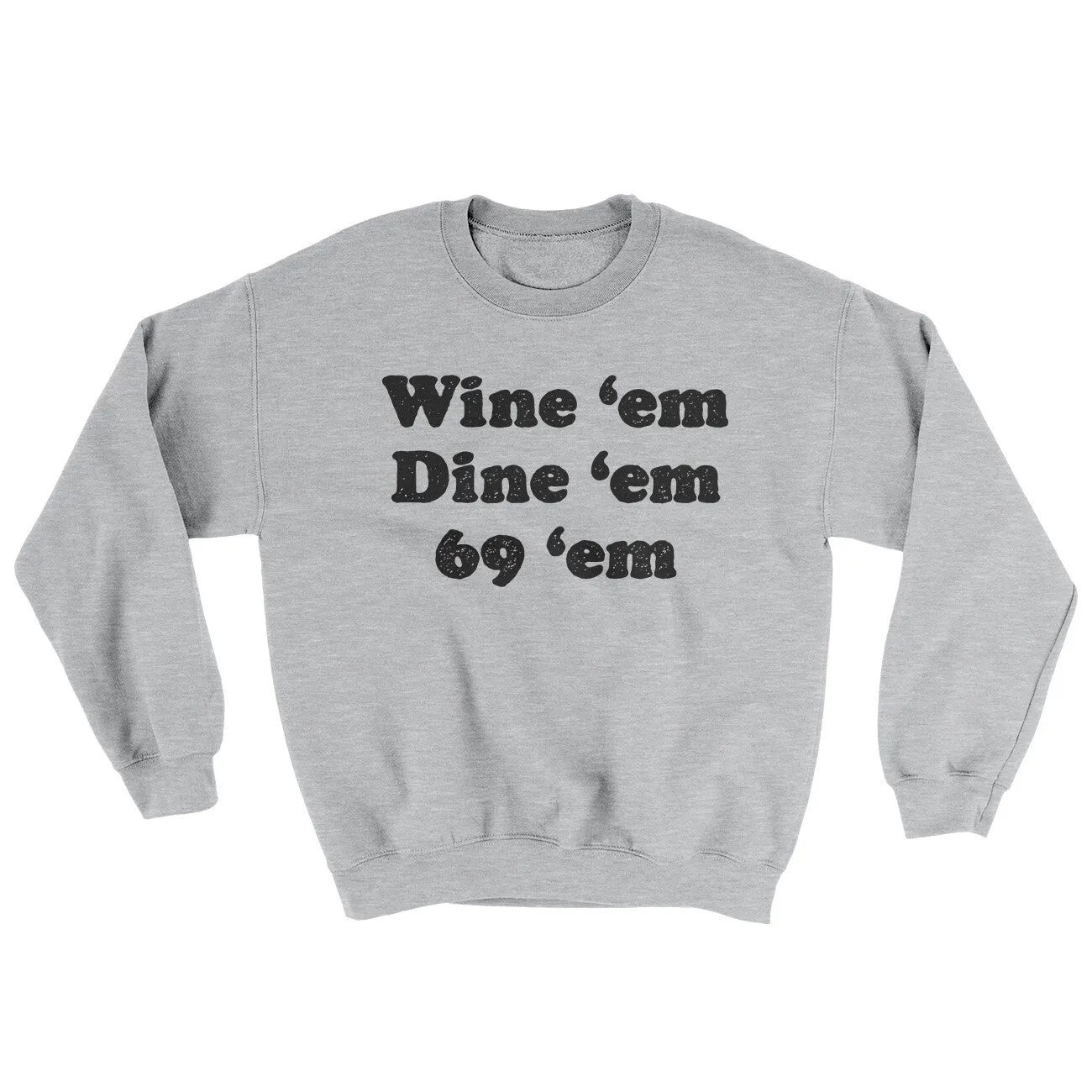 Wine ‘Em Dine ‘Em 69 ‘Em Ugly Sweater