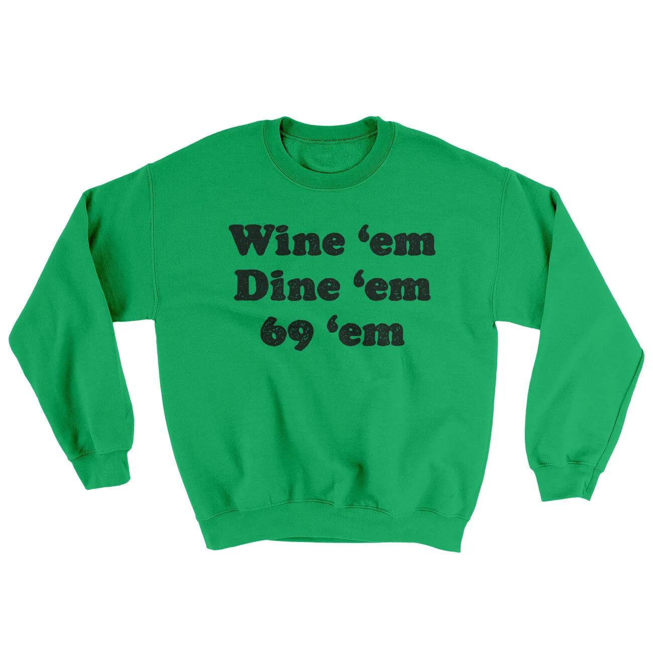 Wine ‘Em Dine ‘Em 69 ‘Em Ugly Sweater