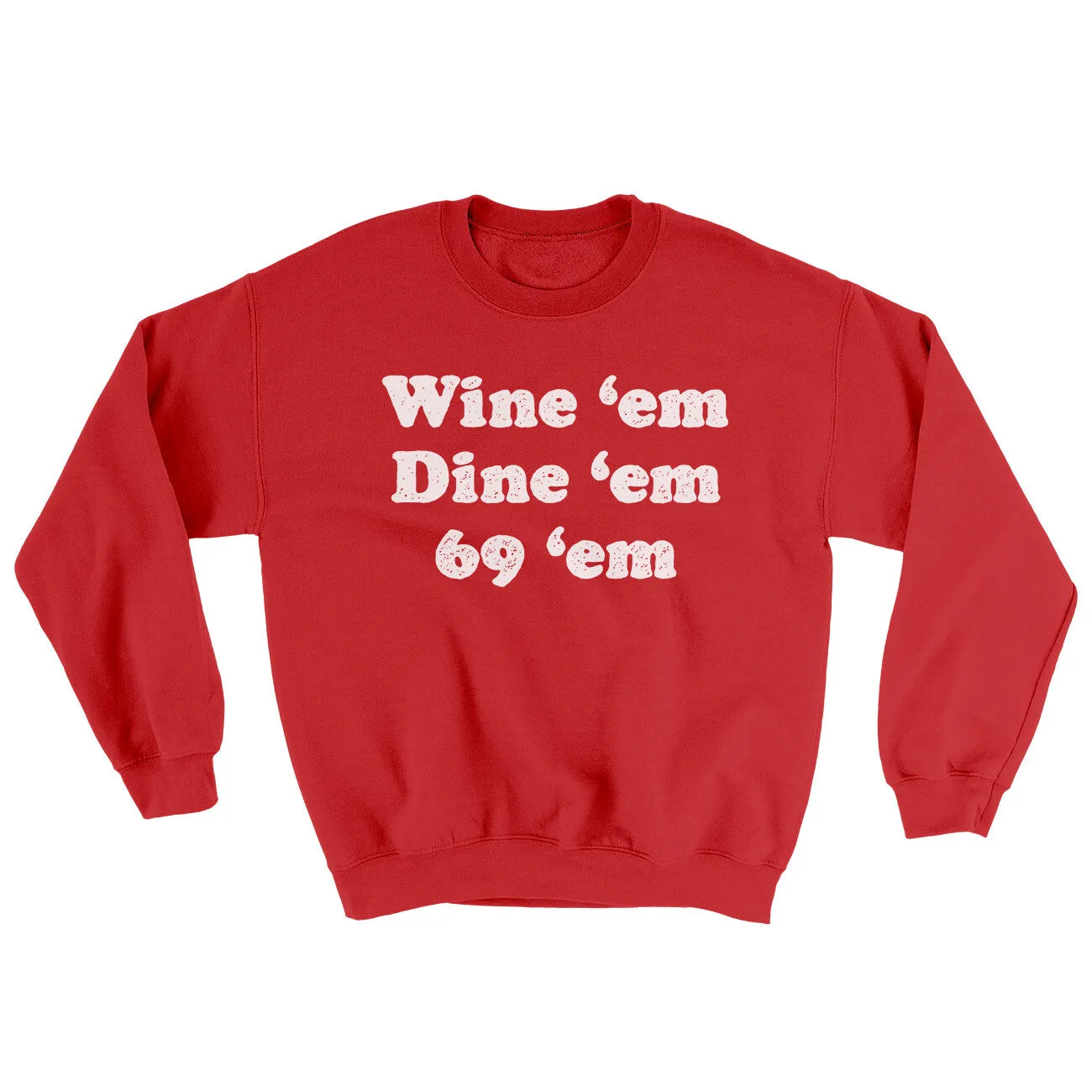 Wine ‘Em Dine ‘Em 69 ‘Em Ugly Sweater
